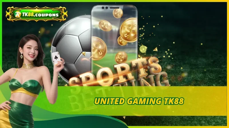 United Gaming TK88